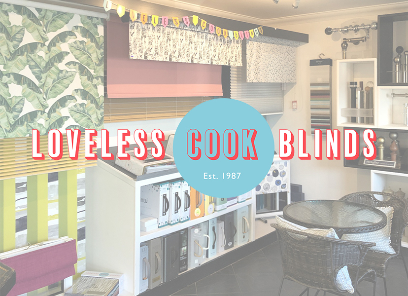 Loveless Cook Blinds Showroom by appointment
